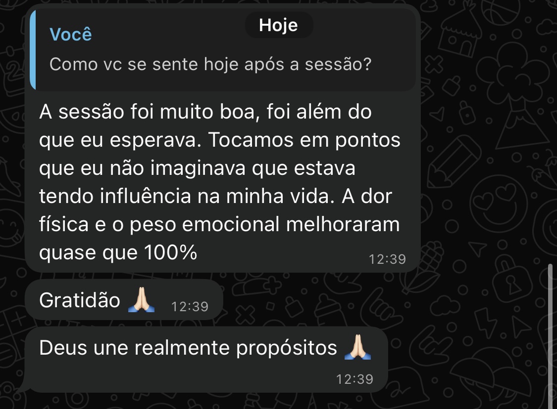 Melhora de dor física e peso emocional em 100%